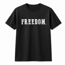 Freedom T-Shirt | Distressed Typography Graphic Tee | 100% Cotton Premium Quality | Patriotic Inspirational Gift for Men and Women