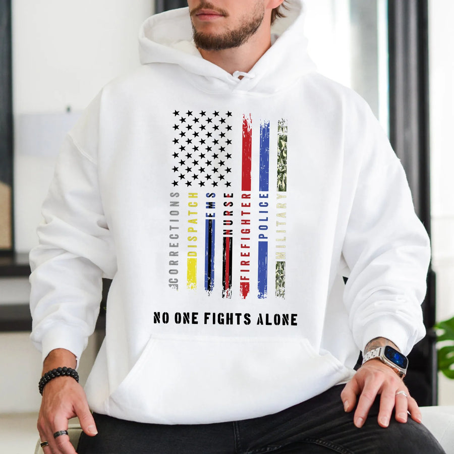 First Responder Support Hoodie | No One Fights Alone American Flag Design | Premium Cotton Blend | Gift for Police Firefighter Nurse Military