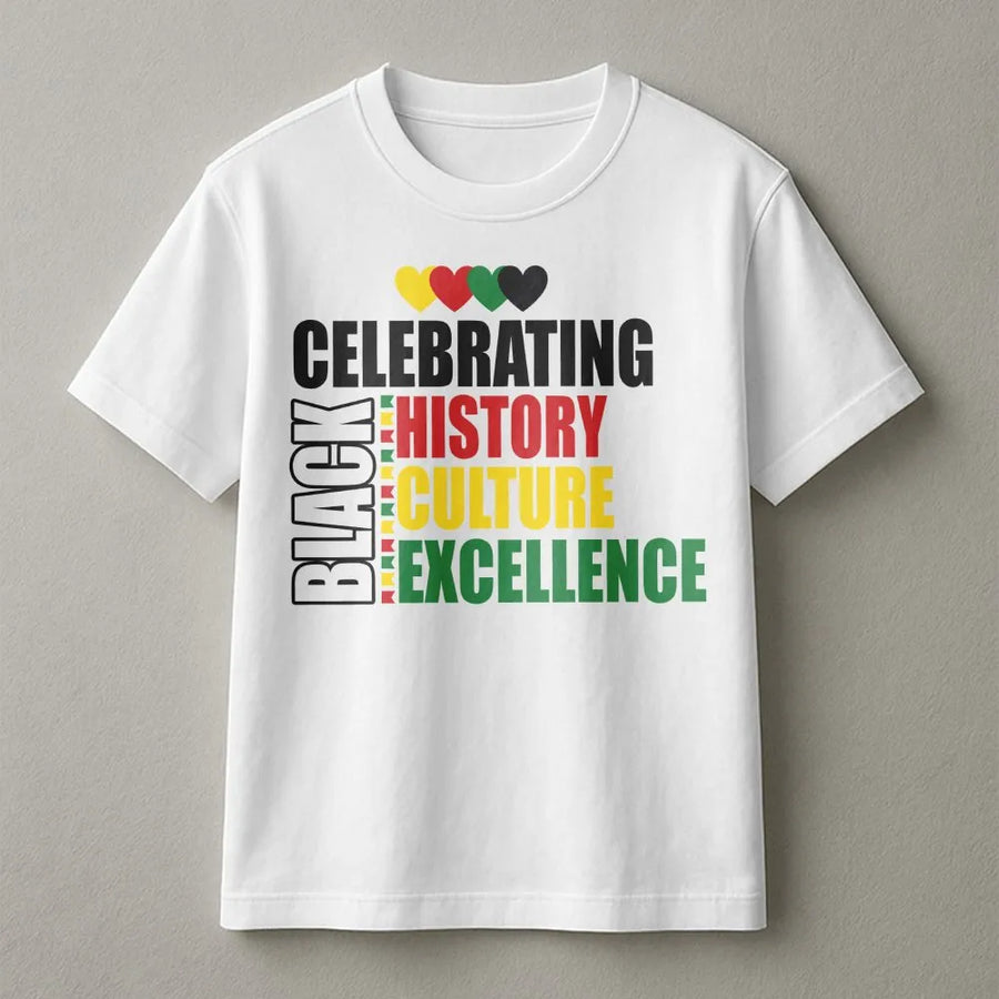 Black History Month T-Shirt | Celebrating Excellence Culture Design | Premium 100% Cotton Tee | African American Pride Apparel Gift