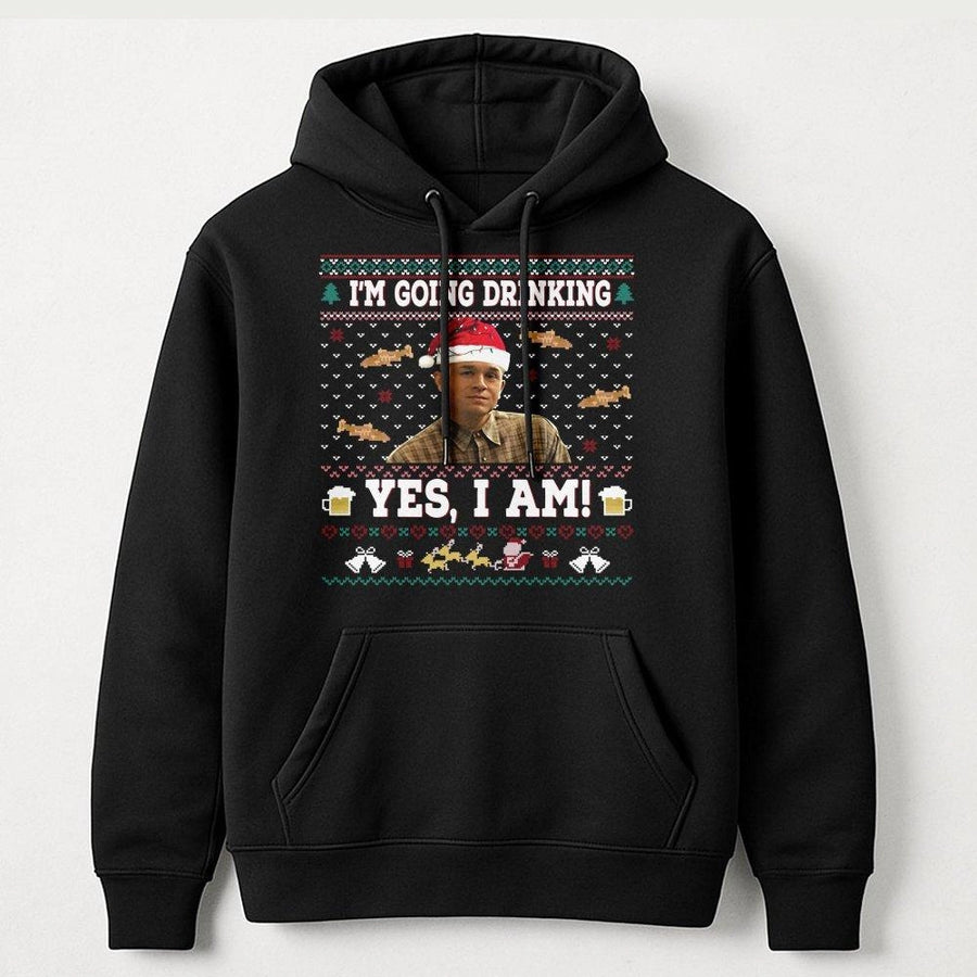 I'm Going Drinking Yes I Am Ugly Christmas Hoodie | Funny Meme Quote Graphic Sweatshirt | Premium Cotton Blend | Gift for Him Her Comedy Fan