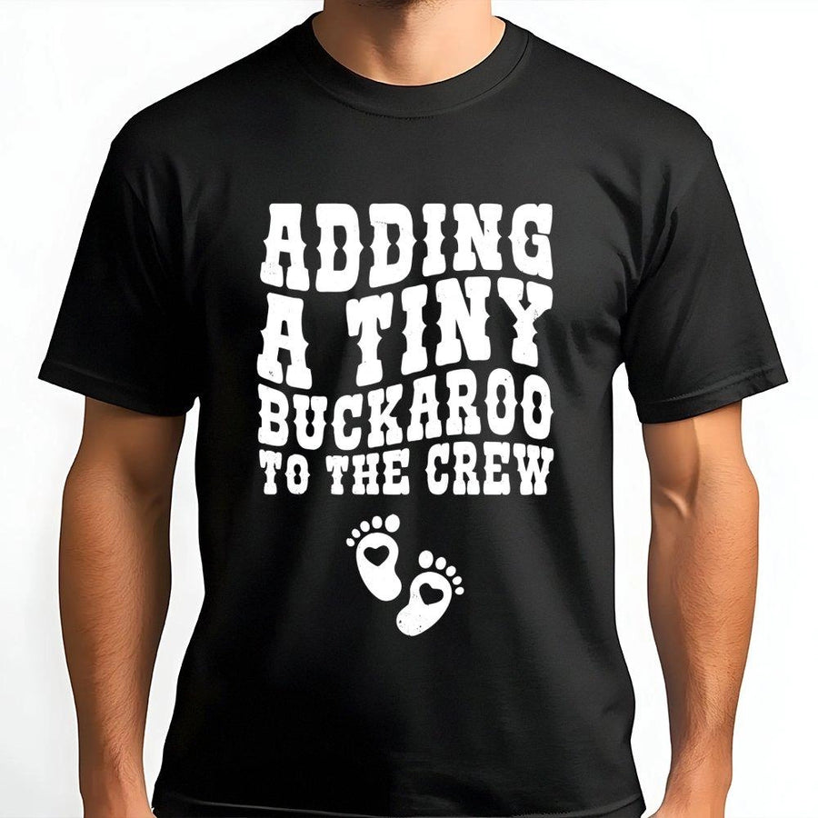 Adding A Tiny Buckaroo To The Crew T-Shirt | Western Pregnancy Announcement | Premium Soft Cotton Tee | Cute Cowgirl Baby Reveal Gift For Mom