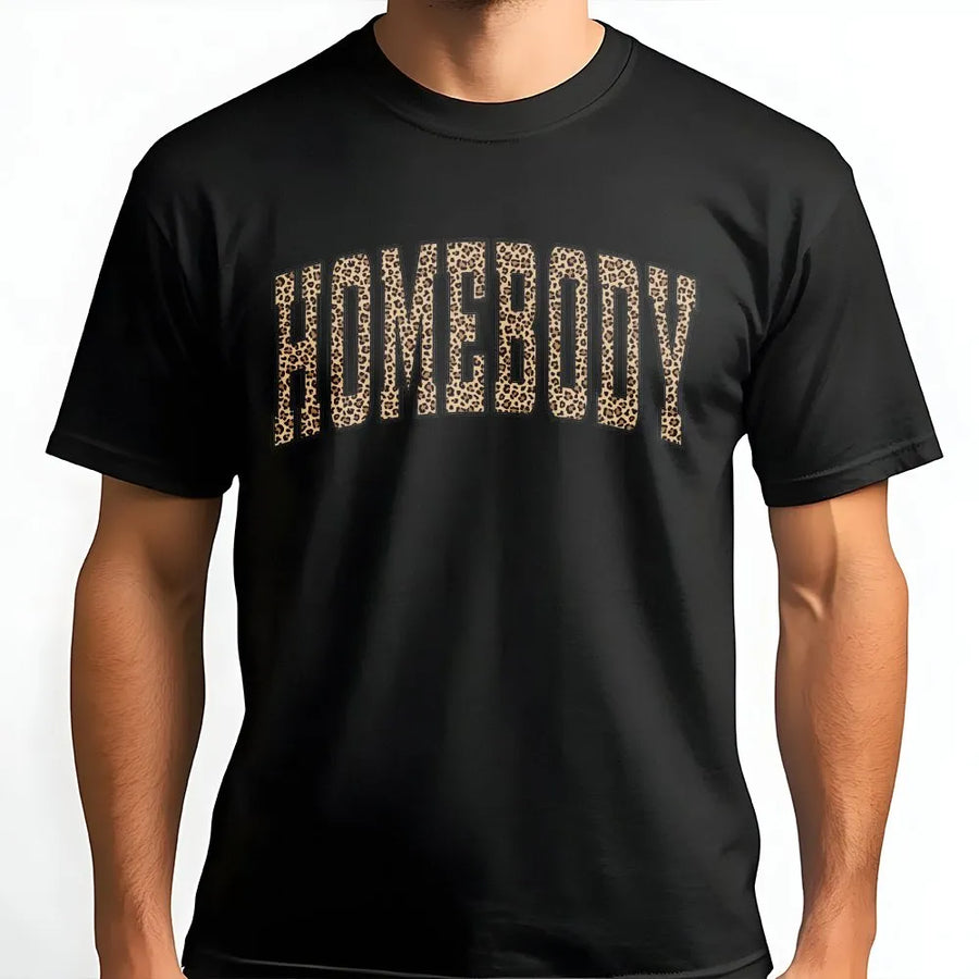 Homebody T-Shirt | Trendy Leopard Print Graphic | Premium Cozy Fleece | Gift for Introvert Women