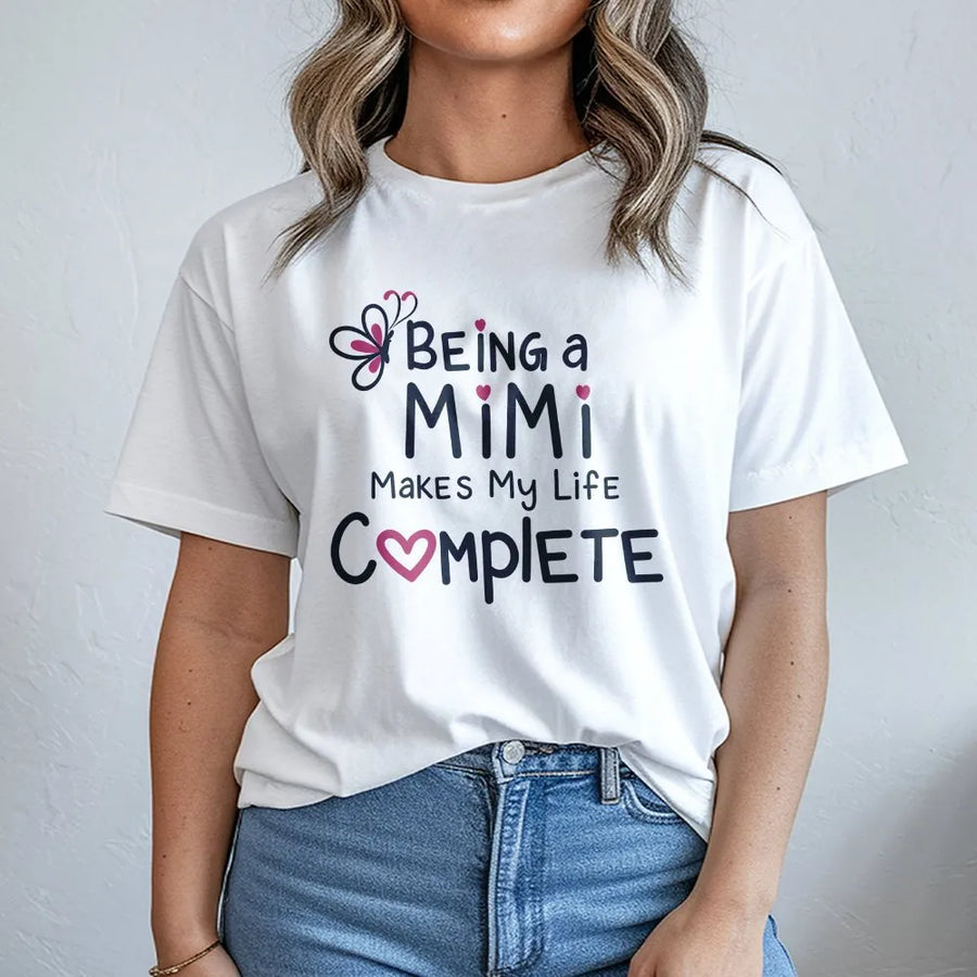 Proud Mimi T-Shirt | 'Makes My Life Complete' Quote Tee | Soft Cotton Graphic Top | Gift for Grandma, Mother's Day Gift