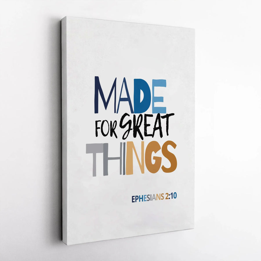 Made For Great Things Canvas | Ephesians 2:10 Scripture Wall Art | Premium Gallery Wrapped Decor | Christian Home & Office Gift