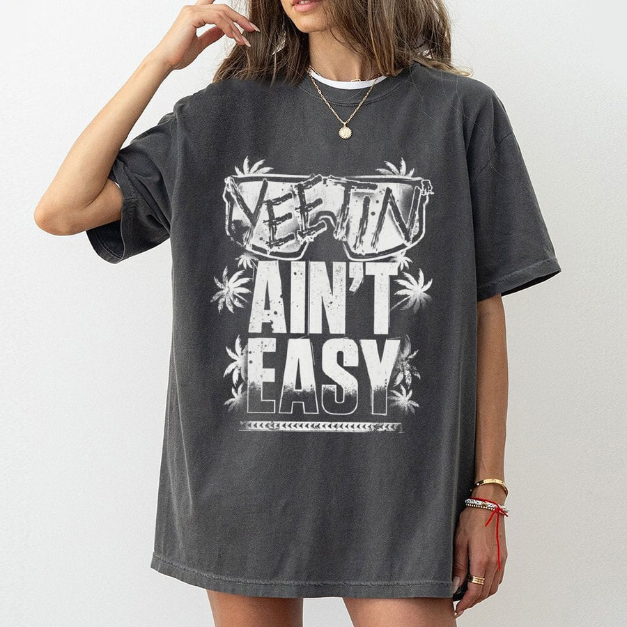 Yeetin' Ain't Easy T-Shirt | Retro Palm Tree Graphic Tee | 100% Premium Cotton | Wrestling Fan Gift Unisex Shirt