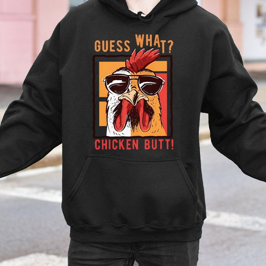 Guess What Chicken Butt Hoodie | Funny Graphic Pullover Sweatshirt | Cotton-Polyester Blend | Humorous Gift for Friends and Family