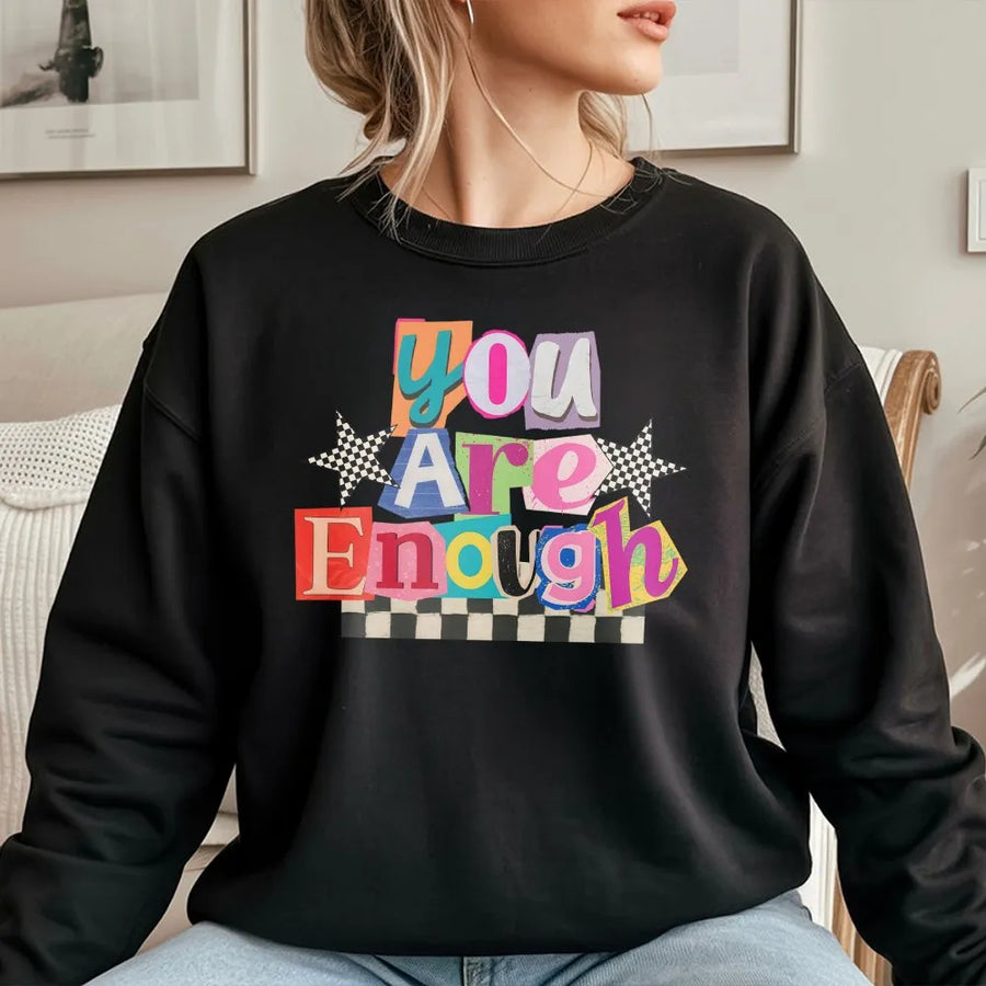 You Are Enough Sweatshirt | Retro Checkerboard Aesthetic Graphic | Premium Cotton Blend Crewneck | Inspirational Gift For Women And Teens