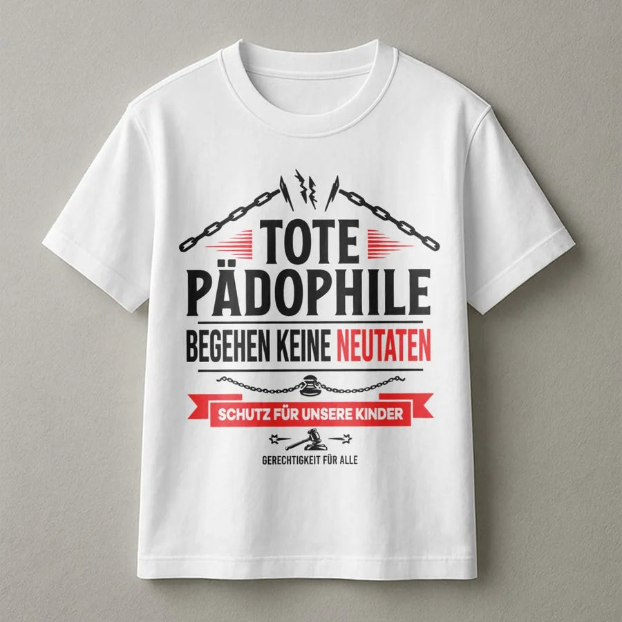 Tote Pädophile T-Shirt | Statement zum Kinderschutz | Premium Baumwoll-Mix | Geschenk für Aktivisten