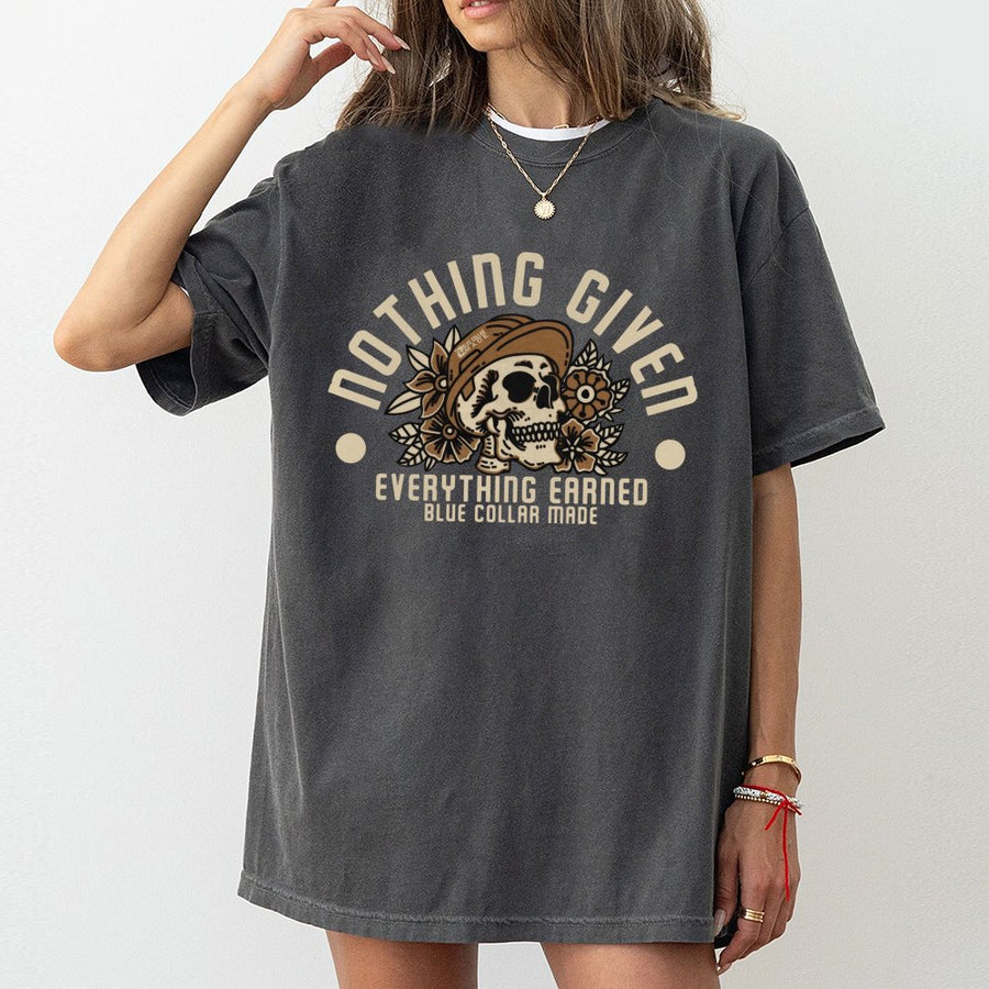 Nothing Given Everything Earned T-Shirt | Blue Collar Skull Graphic Tee | Premium 100% Cotton | Motivational Gift for Hardworking Men and Women