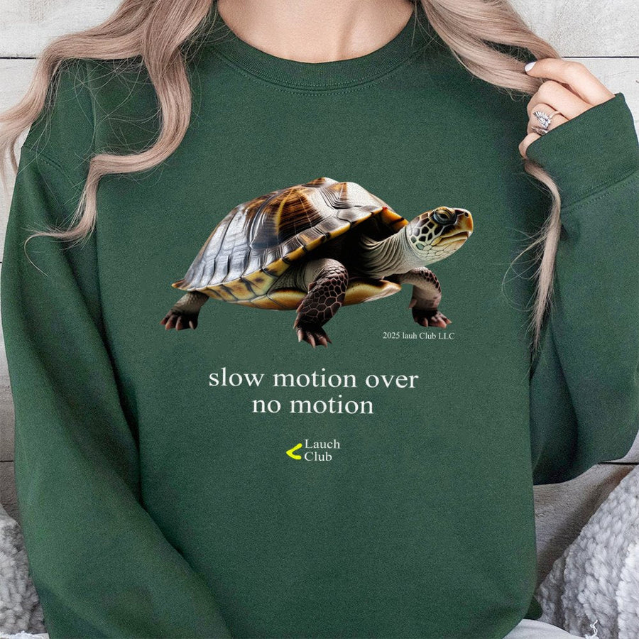 Slow Motion Turtle Graphic Sweatshirt | Motivational Quote Apparel | Premium Cotton Blend Crewneck | Unisex Gift For Nature And Animal Lovers