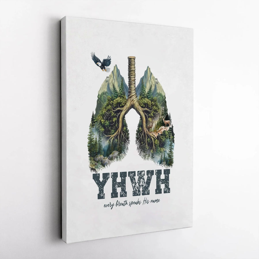 YHWH Wall Art | Every Breath Speaks His Name Forest Lung Design | Premium Gallery-Wrapped Canvas | Faithful Christian Home Decor Gift
