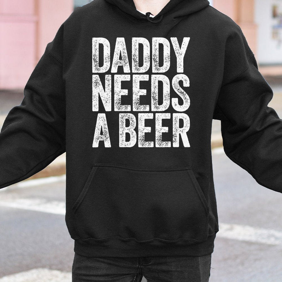 Daddy Needs A Beer Hoodie | Funny Drinking Graphic Pullover | Soft Cotton-Polyester Blend | Perfect Gift for Dads, Father's Day 2026, or Husband