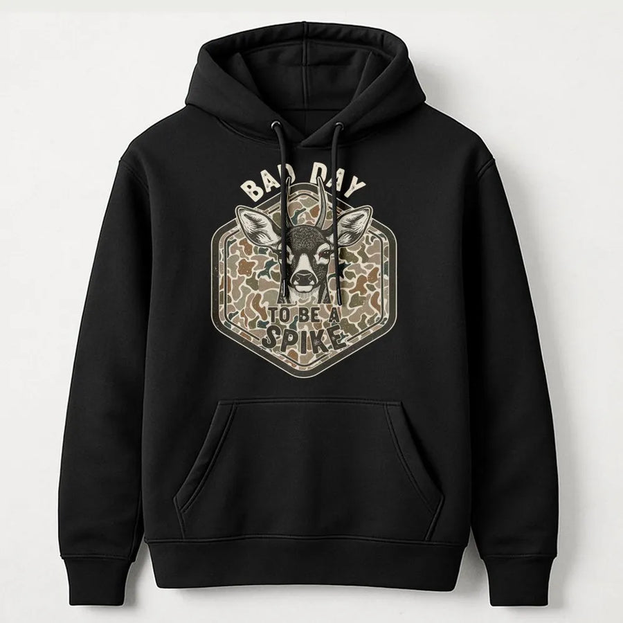 Bad Day To Be A Spike Hoodie | Funny Deer Hunting Graphic Sweatshirt | Premium Cotton Blend | Gift For Hunter And Outdoorsman