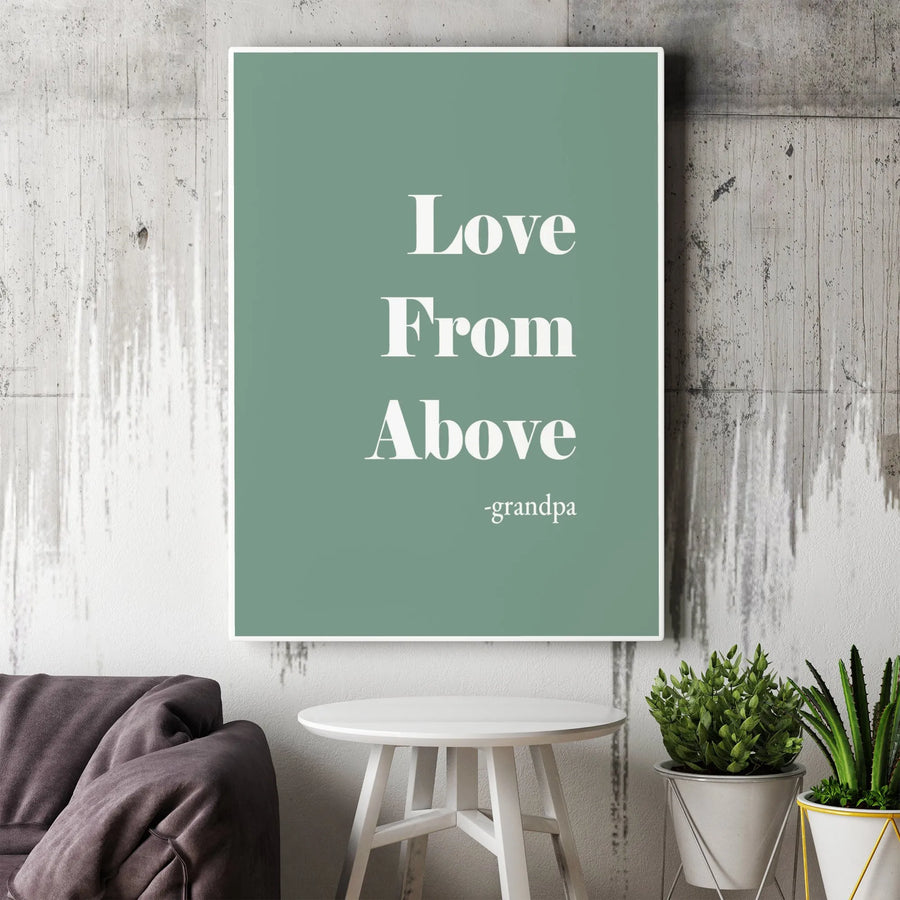 Love From Above Grandpa Canvas | Sympathy Memorial Wall Art | Premium Fade-Resistant Print | Meaningful Bereavement Gift for Loss of Grandfather