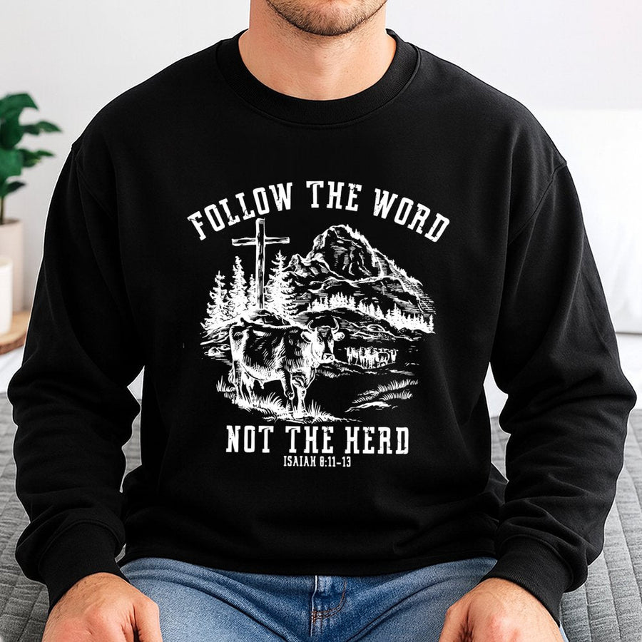Follow The Word Not The Herd Sweatshirt | Christian Faith Mountain Cross Graphic | Premium Cotton Blend | Religious Gift For Men And Women