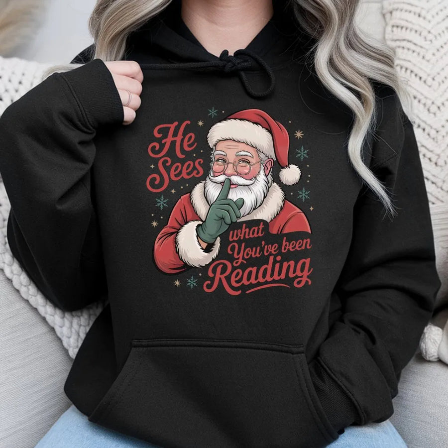 He Sees What You've Been Reading Hoodie | Funny Bookworm Santa Graphic | Premium Cotton Blend | Holiday Gift For Book Lovers & Readers