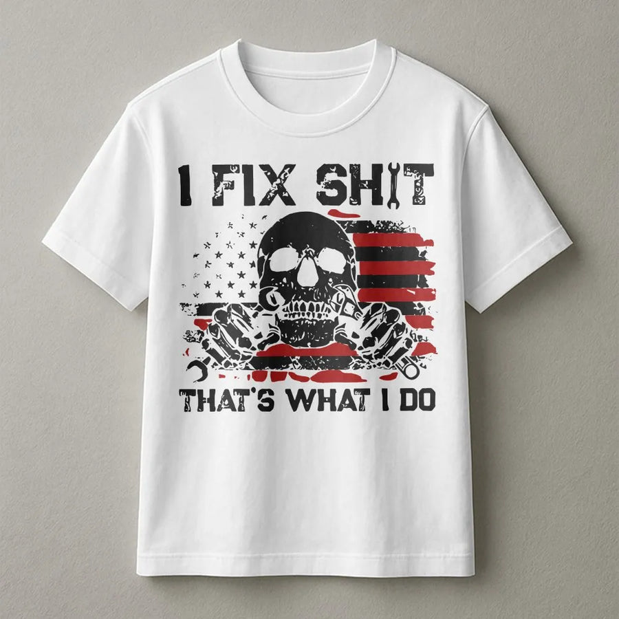 Mechanic T-Shirt | I Fix Shit That’s What I Do Graphic | 100% Soft Cotton Premium Tee | Patriotic Skull Gift for Men, Handyman, Automotive Engineer