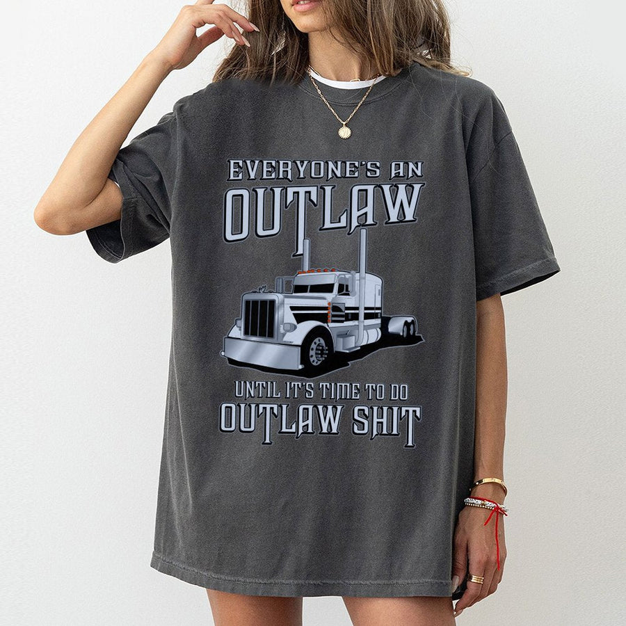 Outlaw Trucker T-Shirt | Funny Semi Truck Quote Graphic | 100% Premium Cotton Tee | Gift for Truck Drivers & Diesel Mechanics