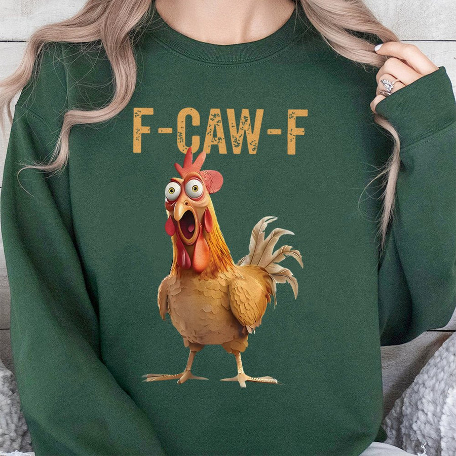 F-Caw-F Chicken Sweatshirt | Funny Farm Animal Graphic | Premium Cotton Blend Crewneck | Humorous Farmhouse Gift for Chicken Lovers