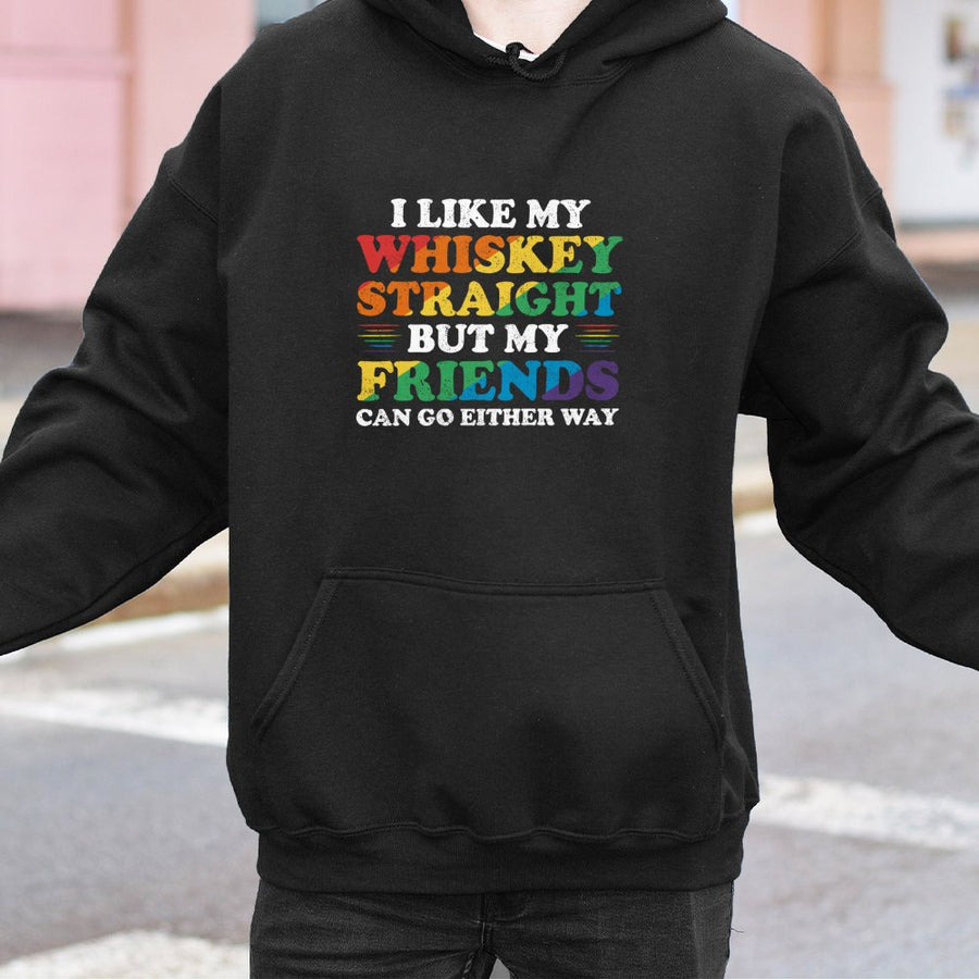 LGBTQ Whiskey Hoodie | Funny Pride Quote Rainbow Text | Premium Cotton-Blend Sweatshirt | Inclusive Gift for Friends and Pride Month
