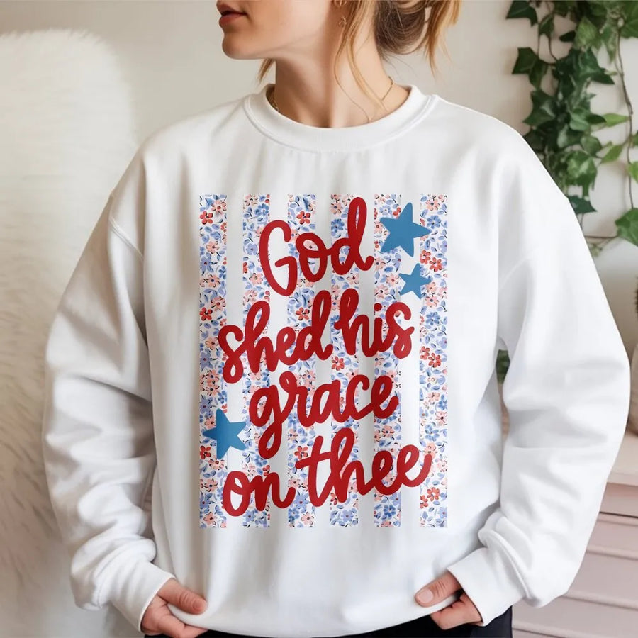 Patriotic Sweatshirt for Women | God Shed His Grace On Thee Floral Flag Graphic | Soft Cotton Blend Pullover | Christian Memorial Day Gift