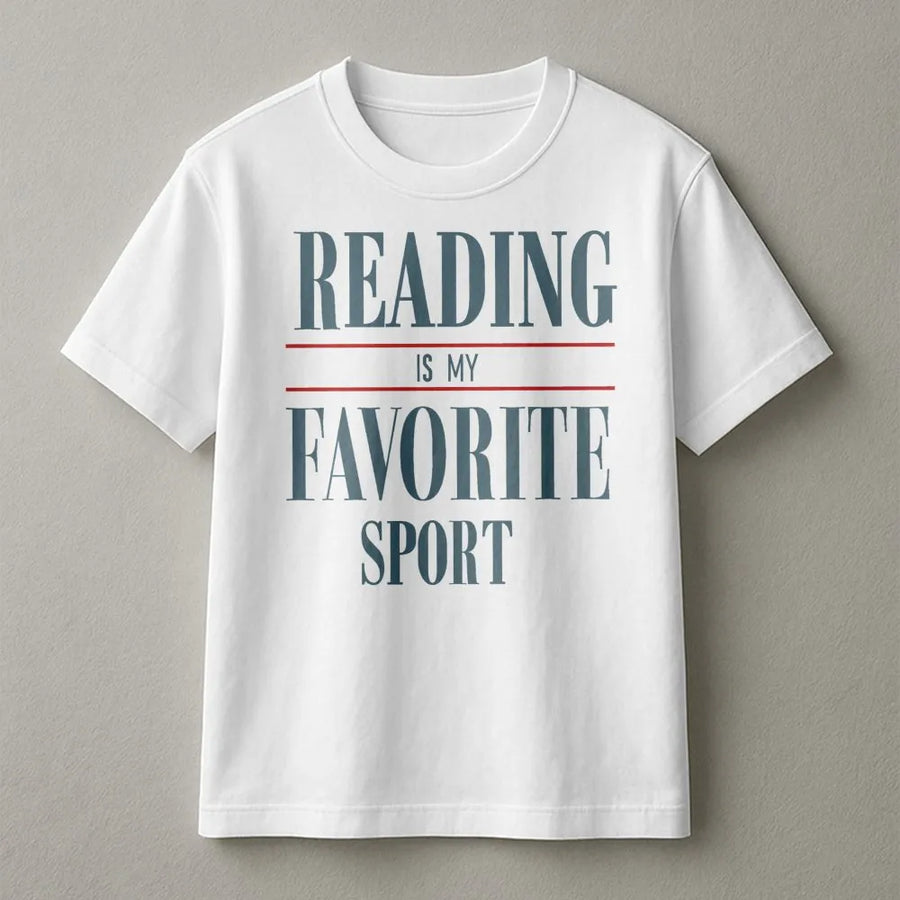 Reading Is My Favorite Sport T-Shirt | Bookish Typography Graphic Tee | Premium Soft Cotton Shirt | Bookworm Gift for Librarian and Reader