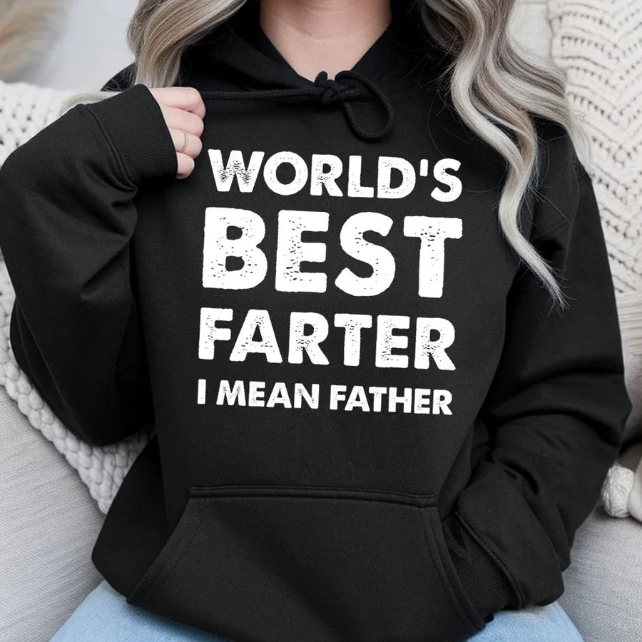 Worlds Best Farter I Mean Father Hoodie | Funny Dad Joke Sweatshirt | Premium Cotton Blend | Gift for Dad, Husband, Grandpa, Birthday Present