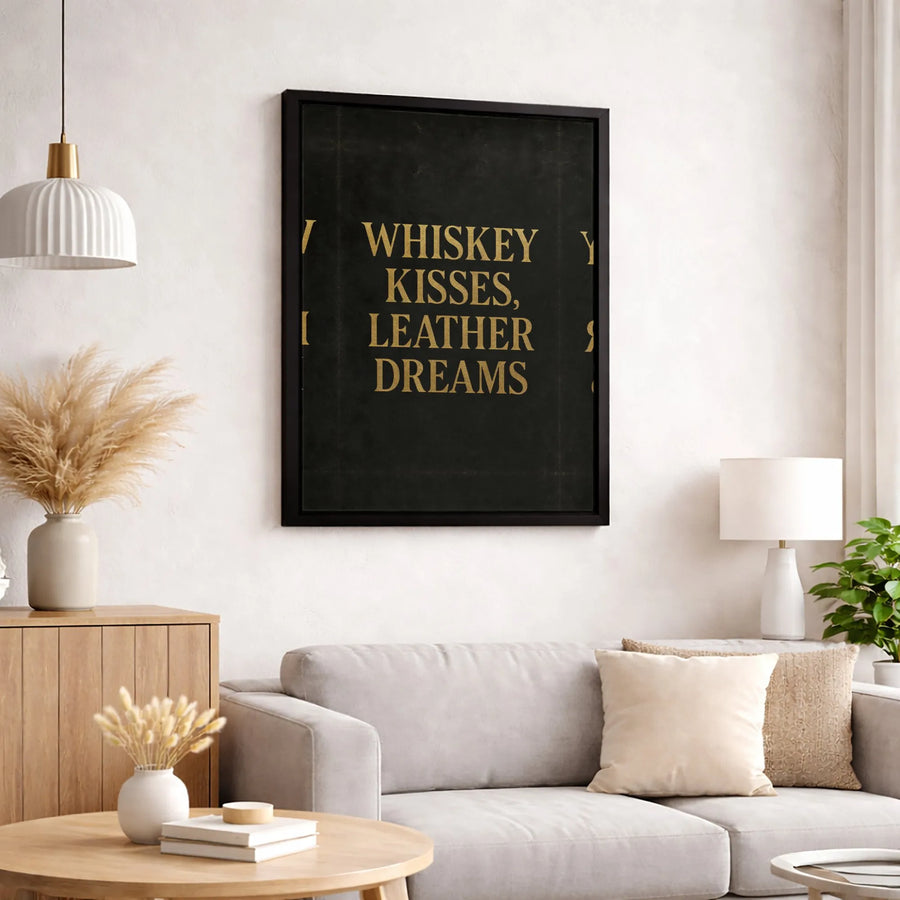 Whiskey Kisses Leather Dreams Wall Art | Modern Typography Gold Text | Premium 1.25-inch Canvas Print | Sophisticated Bar Decor Gift