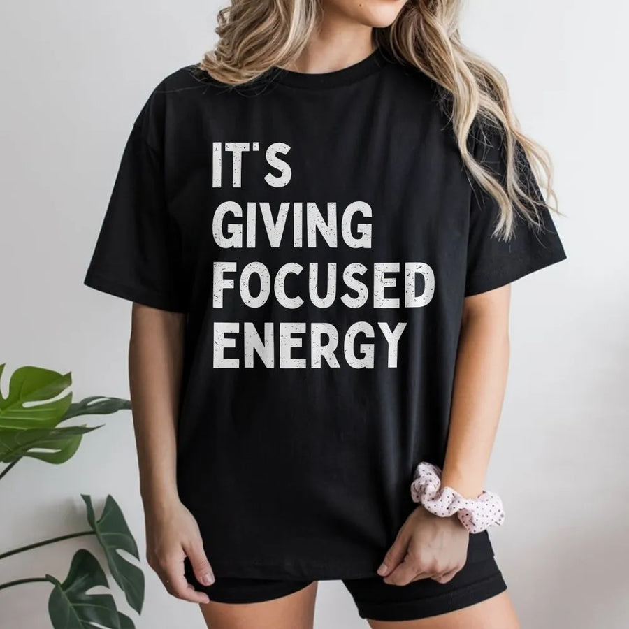It's Giving Focused Energy T-Shirt | Funny Teacher Testing Quote Sweatshirt | Premium Cotton Blend | Gen Z Student & Teacher Motivation Gift