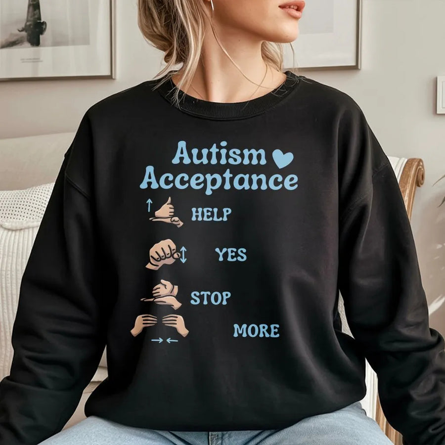 Autism Acceptance Sweatshirt | ASL Hand Signs Communication Chart | Premium Cotton Tee | Gift for SPED Teacher & Neurodiversity Advocate