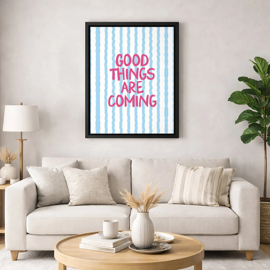 Good Things Are Coming Canvas Art | Motivational Striped Wall Decor | Premium Fade-Resistant Gallery Print | Positive Vibe Gift For Home Or Office
