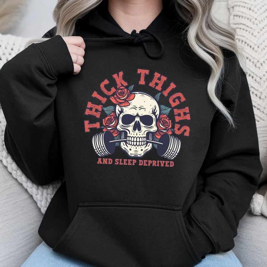 Thick Thighs And Sleep Deprived Gym Hoodie | Rose Skull Weightlifting Graphic | Premium Cotton-Polyester Blend | Funny Workout Gift For Fitness Lovers
