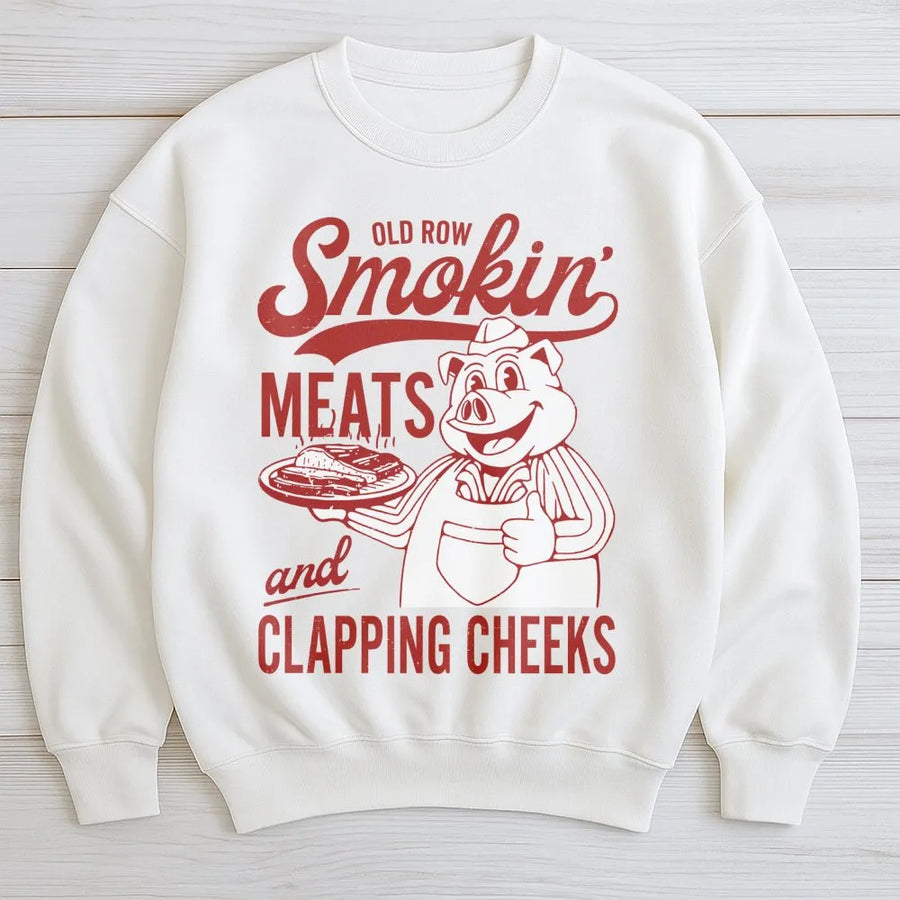 Smokin Meats and Clapping Cheeks Sweatshirt | Funny BBQ Grill Master Graphic | Premium Cotton Blend | Gift for Him Pitmaster Smoker Dad