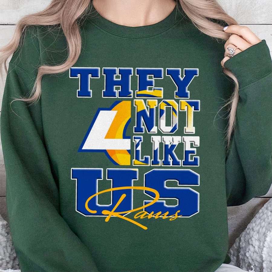 They Not Like Us Rams With Los Angeles Rams Logo Sweatshirt