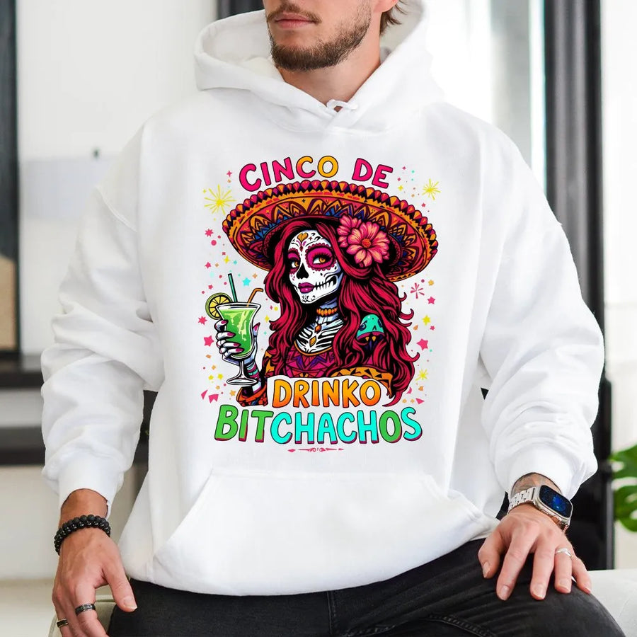 Cinco De Drinko Hoodie | Funny Mexican Party Sweatshirt with Sugar Skull | Soft Cotton-Poly Blend | Cinco de Mayo Fiesta Gift for Men & Women