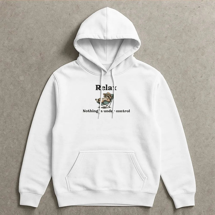 Funny Raccoon Hoodie | Relax Nothing Is Under Control Quote | Premium Comfort Colors Tee | Vintage Trash Panda Gift for Men & Women