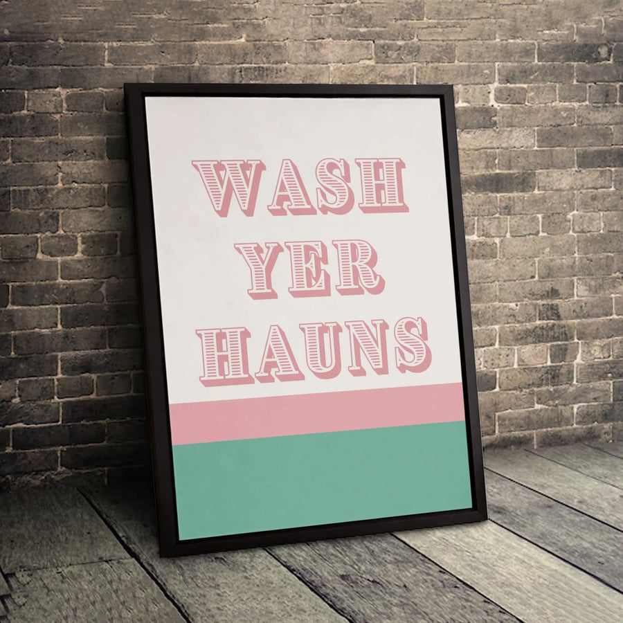 Wash Yer Hauns Bathroom Wall Art | Minimalist Scottish Typography Print | Premium Gallery Wrapped Canvas | Humorous Home Decor Gift