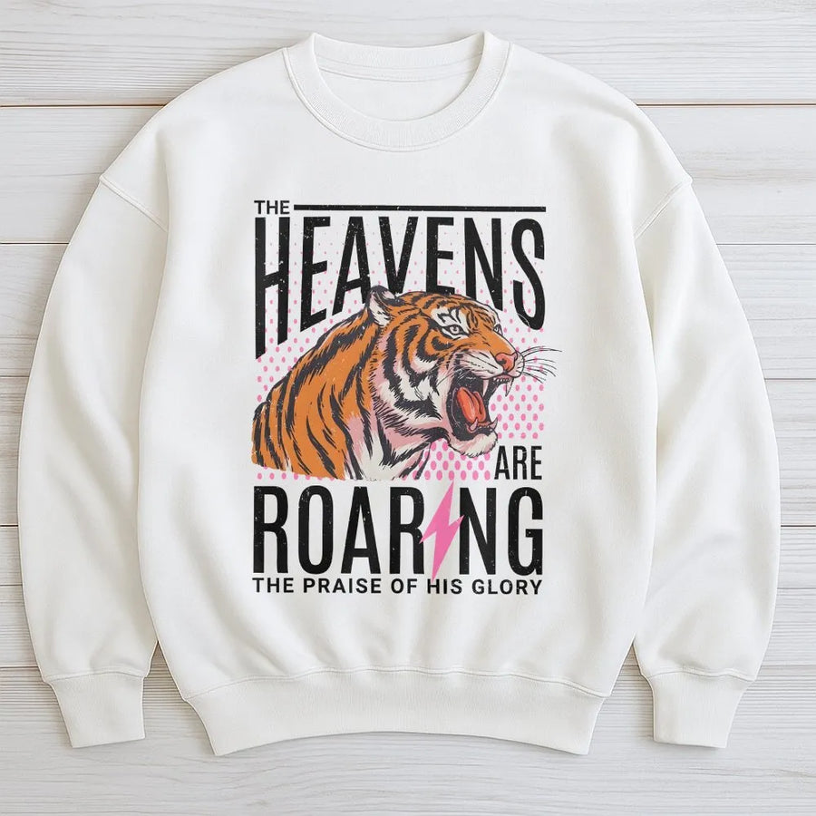 Christian Sweatshirt | Heavens Are Roaring Tiger Graphic | 90s Aesthetic Soft Pullover | Religious Faith Gift for Men & Women