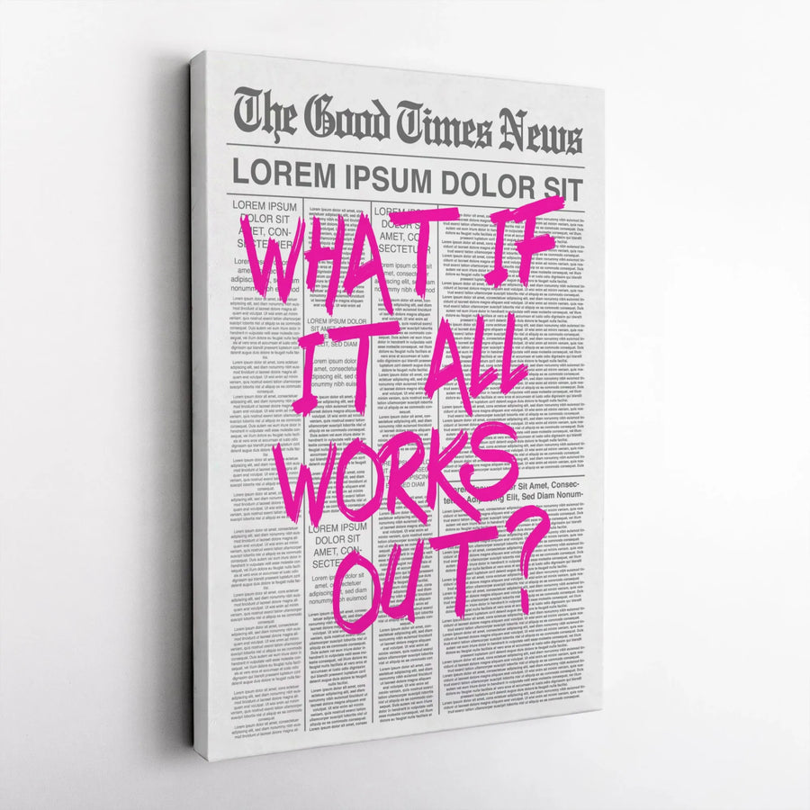 What If It All Works Out Wall Art | Inspirational Newspaper Quote Canvas | Premium Gallery-Wrapped Print | Positive Decor Gift for Office or Home