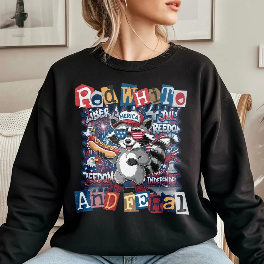 Red White and Feral Sweatshirt | Funny Patriotic Raccoon Graphic | Soft Cotton-Blend Pullover | 4th of July Independence Day Gift