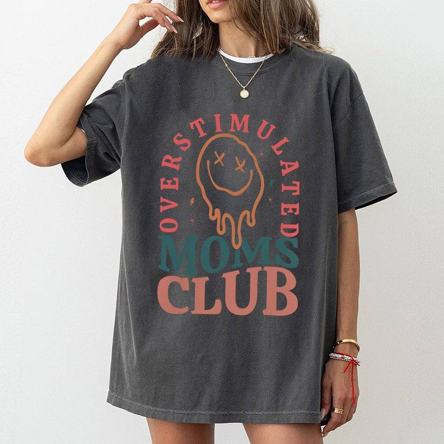 Overstimulated Moms Club T-Shirt | Funny Retro Dripping Smiley Face Graphic | 100% Cotton Premium Soft Tee | Relatable Motherhood Birthday Gift