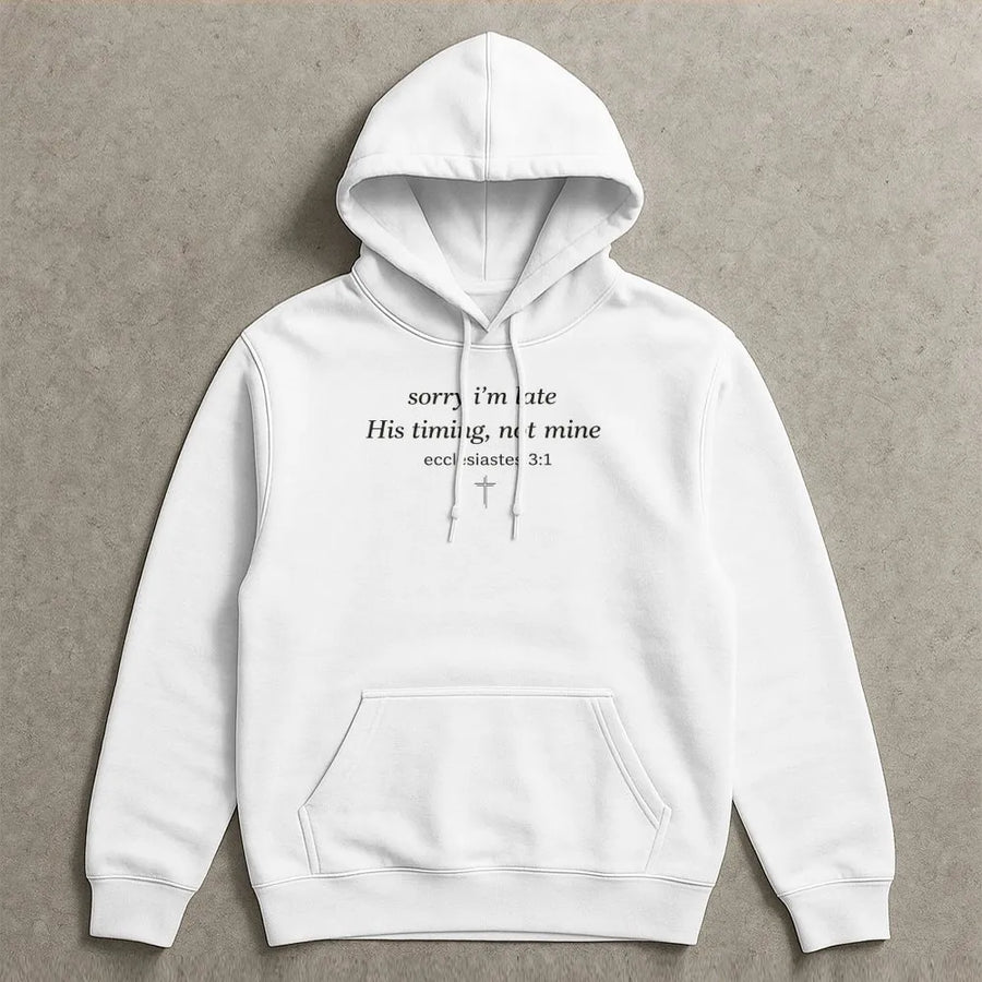 His Timing Not Mine Hoodie | Christian Ecclesiastes 3:1 Bible Verse | Premium Cotton Blend | Minimalist Faith Based Gift for Her