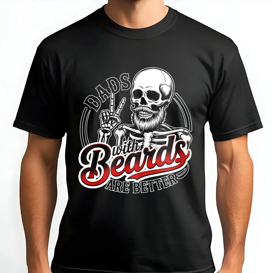 Dads With Beards Are Better T-Shirt | Funny Skeleton Graphic Tee | Premium Cotton Casual Wear | Best Father's Day 2026 Gift For Dad Or Husband