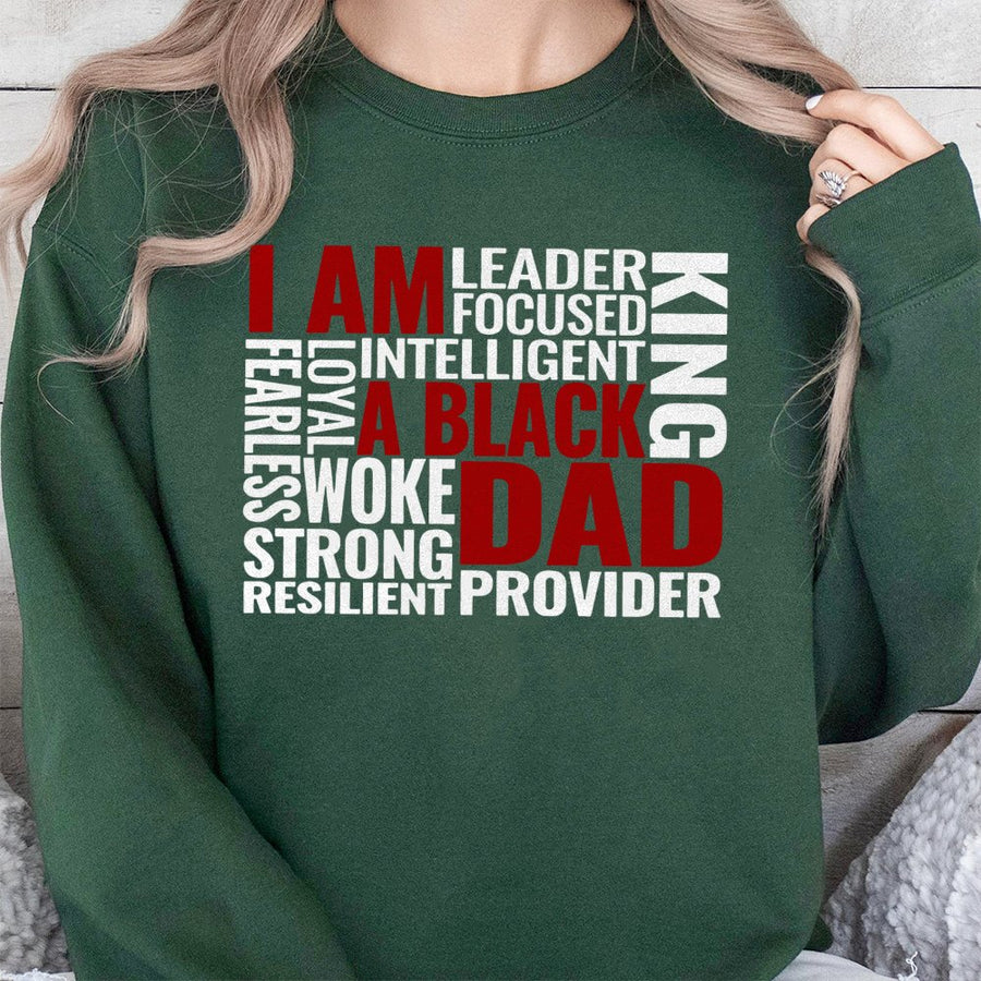 Black Dad Sweatshirt | I Am A Black King Graphic Print | Premium Cotton-Blend Pullover | Meaningful Father's Day 2026 Gift For Black Men