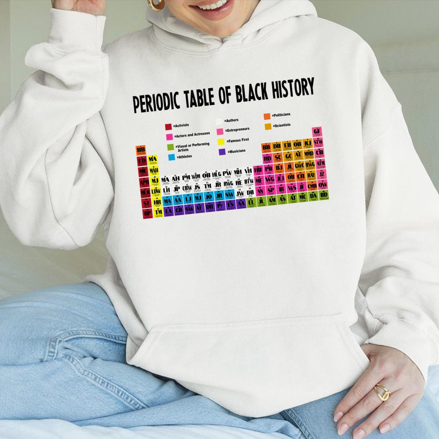 Periodic Table Of Black History Hoodie | Educational Heritage Graphic Print | Premium Cotton Blend | Unisex Gift For Black History Month