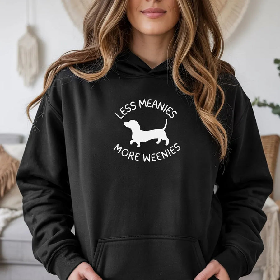 Funny Dachshund Hoodie | Less Meanies More Weenies Graphic | Premium Cotton Blend | Gift for Doxie Mom and Dog Lovers