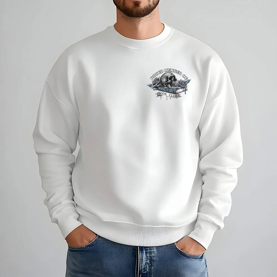 Morally Grey Book Club Sweatshirt | Skull & Roses Graphic Tee | Premium Soft Cotton | Gift for Dark Romance & Smut Readers