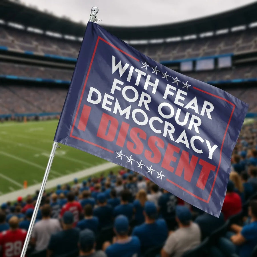 Democracy Dissent House Flag | With Fear For Our Democracy Quote | Double Sided Premium Polyester | Political Protest Yard Decor Gift for Democrats