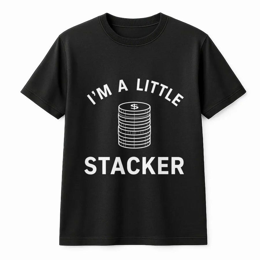 I'm A Little Stacker T-Shirt | Silver Coin Collector Graphic | Premium Soft Cotton | Funny Investing Gift for Coin Enthusiasts