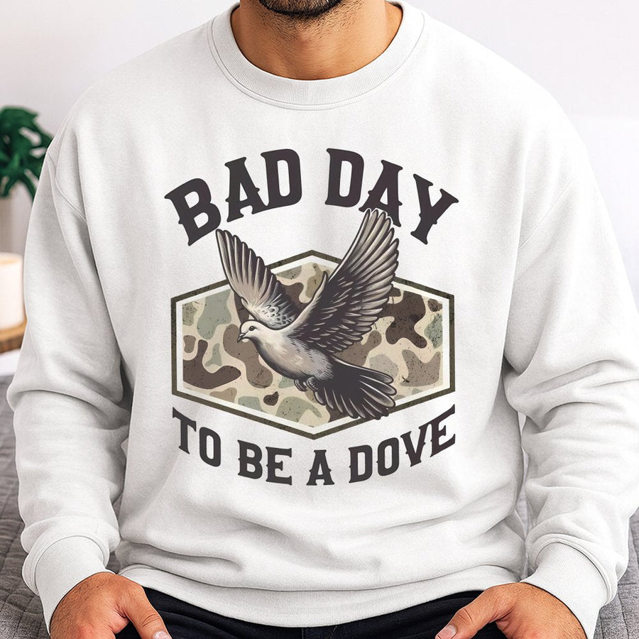 Bad Day To Be A Dove Sweatshirt | Camo Bird Graphic Print | Premium Cotton Blend | Funny Hunting Gift for Men and Women